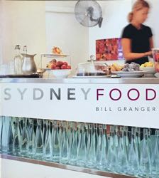 Sydney Food by Bill Granger
